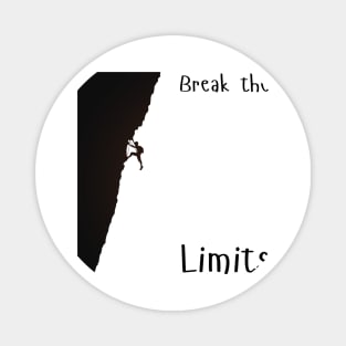 Break the Limits Magnet